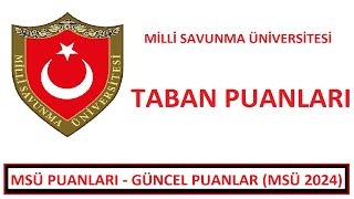 MSÜ TABAN PUANLARI EN GÜNCEL MSÜ PUANLARI MSÜ KAÇ PUANLA ÖĞRENCİ ALIYOR SUBAY ASTSUBAY ALIMI [upl. by Torres]