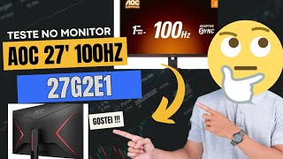 LIGANDO E TESTANDO MONITOR AOC 27P 100Hz quot27G2E1quot PC GAMER Ep 02 [upl. by Asnerek]