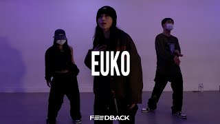 Travis Scott  Yeah Yeah  EUKO Choreography [upl. by Jonie354]