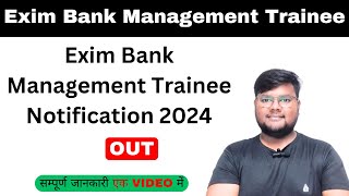 Exim Bank Management Trainee Exam 2024Exim Bank Management Trainee Notification 2024 [upl. by Broucek]