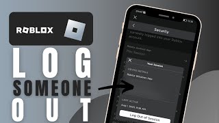 How To Log Someone Out Of Your Roblox Account Step By Step [upl. by Gerianne]