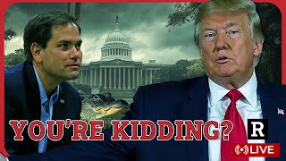 Is Trump SERIOUSLY doing this MAGA backlash explodes over Marco Rubio  Redacted News [upl. by Eidnahs]