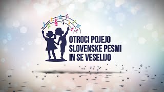 Otroci pojejo  10 sezona 7 oddaja  OŠ Braslovče [upl. by Hoebart451]