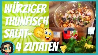 Rezepte zum Abnehmen  Würziger Thunfisch Salat [upl. by Izy]