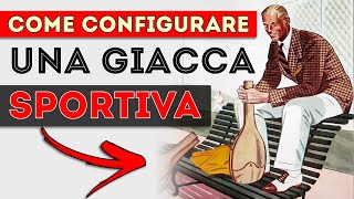 Come configurare una GIACCA SPORTIVA [upl. by Gibbs]