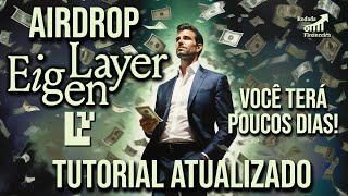 AIRDROP EIGENLAYER  TUTORIAL ATUALIZADO  ETHERFI  PENDLE  VOCÊ TERÁ POUCOS DIAS PARA PARTICIPAR [upl. by Chansoo469]