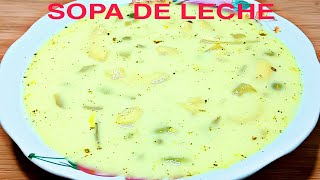 ‼️SOPA DE LECHE  fácil y rápido de PREPARAR [upl. by Elocin]