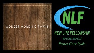 Wonder Working PowerNew Life Fellowship Pea Ridge ARLive 930am [upl. by Kinny]