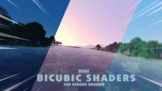 BICUBIC SHADERS BSBE V31 FOR RENDER DRAGON  Minecraft BE Win10 Android IOS 118  119 [upl. by Suivart]