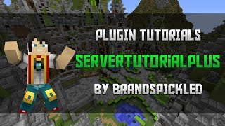 Minecraft Plugin Tutorials  ServerTutorialPlus [upl. by Ayrb]