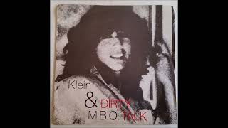 Klein amp MBO  Dirty Talk Slowed 1982 [upl. by Ellery]