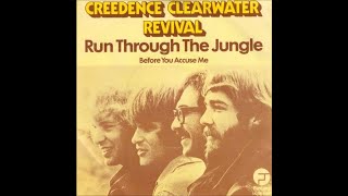 CCR  Run Through The Jungle 1970 [upl. by Kahcztiy]