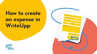 How to create an expense in WriteUpp [upl. by Ainot]