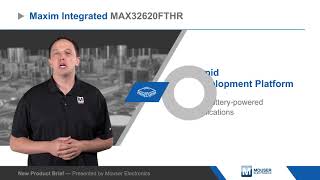 Maxim Integrated MAX32620FTHR Rapid Development Platform – New Product Brief  Mouser Electronics [upl. by Bradstreet363]