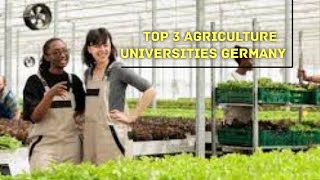 Best Agriculture Universities in Germany [upl. by Ailemac462]