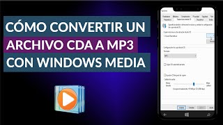 Cómo Convertir un Archivo CDA a MP3 con Windows Media Player [upl. by Supat]