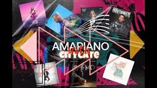 AMAPIANO MIX WITH CITYCATE S1 E4  NOV 2023 NEW RELEASES  2023 HIT SONGS  BEST OF AMAPIANO [upl. by Eugeniusz]