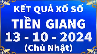 Xổ số Tiền Giang ngày 13 tháng 10  XSTG 1310  XS Tiền Giang  Xổ số kiến thiết Tiền Giang hôm nay [upl. by Bonnice]