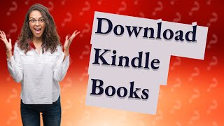 Can I download Kindle books to my computer [upl. by Lewert]