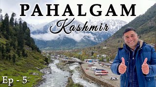 Ep 5 Pahalgam Gem of Kashmir  Betaab Valley  Chandanwadi  Aru valley Things to do in Pahalgam [upl. by Coraline]