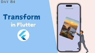 Flutter Transform Widget  Matrix4 Rotate Scale amp Translate [upl. by Noyrb380]