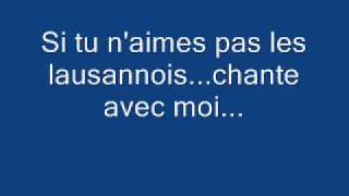 Si tu naimes pas les lausannoischante avec moi [upl. by Marozik247]