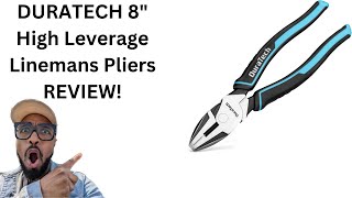 DURATECH 8quot High Leverage Linemans Pliers REVIEW [upl. by Ynohta426]