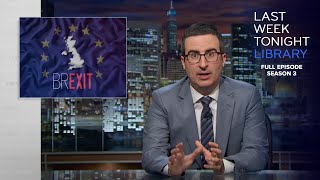 S3 E16 Brexit amp the NRA Last Week Tonight with John Oliver [upl. by Eniamahs]