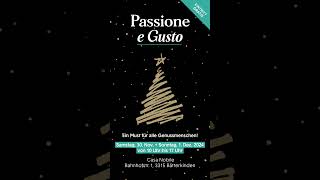 Genusstage Passione e Gusto 2024  Kulinarischer Weihnachtsmarkt [upl. by Dwight]