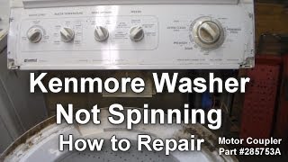 Kenmore Washer Not Spinning  How to Troubleshoot and Repair [upl. by Anayek]