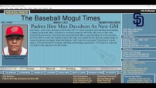 Baseball Mogul  March 29 2023 Simulating Padres GAME 1 [upl. by Niak583]