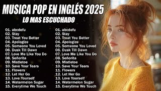 Musicas Internacionais 2024 💗 Las Mejores Canciones en Inglés 2024 💗Últimas Canciones Pop 2024 [upl. by Shelia]