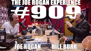 Joe Rogan Experience 909  Bill Burr [upl. by Gaye]