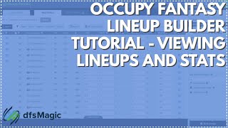 Occupy Fantasy Lineup Builder Tutorial  Viewing Lineups and Stats [upl. by Charmaine]