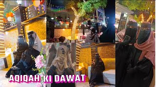 AQIQAH Ki DAWAT✨ [upl. by Llenrep]