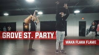 GROVE ST PARTY by WAKA FLAKA FLAME Explicit  Choreography by Dario Boatner [upl. by Phares]