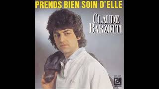 Claude Barzotti  Prends Bien Soin Delle [upl. by Sura615]