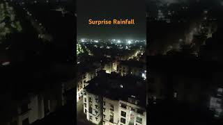 Surprise Rainfall [upl. by Amora]