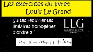 Louis Le Grand  se préparer aux classes préparatoires en maths suites ordre 2  ex 11 LLG [upl. by Tnomyar]