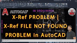 XRef PROBLEM  XRef FILE NOT FOUND PROBLEM in AutoCADxref xrefproblem not found attach [upl. by Wesley]