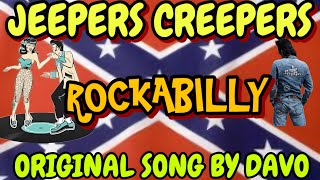 RockabillyJeepers CreepersOriginal Song By Davo rockabilly song rocknroll [upl. by Endaira342]