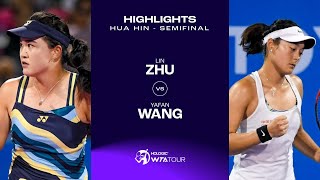 Zhu Lin vs Wang Yafan  2024 Hua Hin Semifinal  WTA Match Highlights [upl. by Tarton]