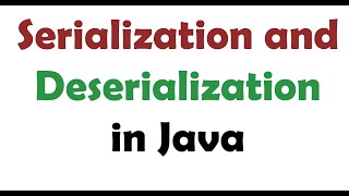 Serialization amp Deserialization in java [upl. by Suirada427]