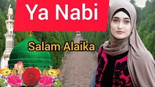 Ya Nabi Salam Alaika Ya Rasool Salam Alaika Lyrics [upl. by Eidualc666]