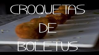 Croquetas de boletus [upl. by Sinnaiy]