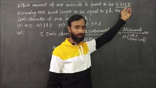 Percentage Ionic Character of Covalent Bond  Dipole moment  class 11 [upl. by Ona]