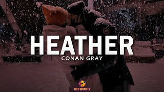 Conan Gray  Heather  Lyrics I still remember third of December [upl. by Erida]