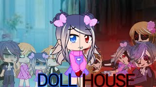 DollHouse  Gacha Club  GCMV  Melanie Martinez  gachamanie [upl. by Segal844]