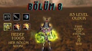 SIFIRDAN KNİGHT ONLİNE İNT BP BÖLÜM 8 83 OLDUK HER BÖLÜM 400 KC ÇEKİLİŞ HEDEF 100 GB [upl. by Hollister]