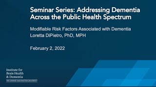 University Seminar Series Modifiable Risk Factors Associated with Dementia [upl. by Maureene]